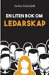 Lead Forward - en liten bok om ledarskap, bild för WEB
