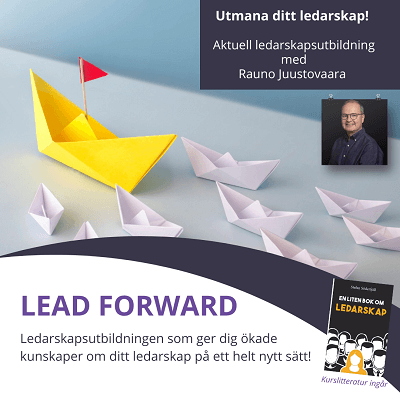 Lead Forward - utmana ditt ledarskap- Rauno Kusstovaara- VeaLearn utbildning