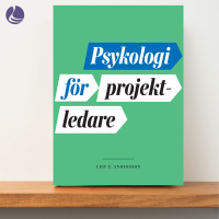 Psykologi för projektledare - fackbok - VeaLearn- fackbok