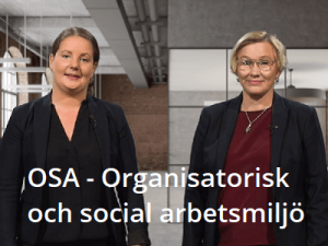 OSA - Organisatorisk och social arbetsmiljö onlineutbildning, arbetsmiljö