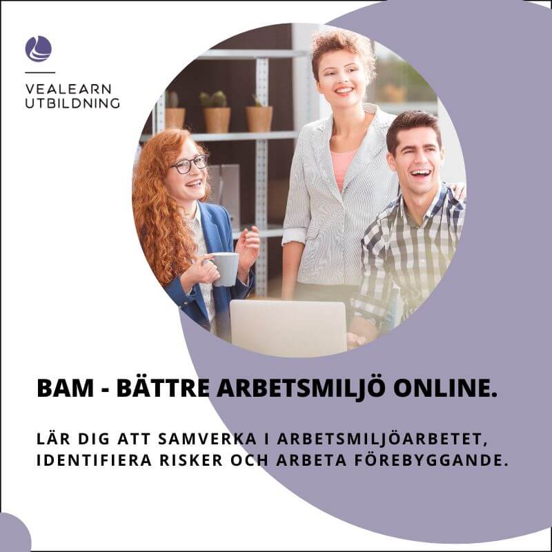 BAM - Bättre arbetsmiljö onlineutbildning för chefer, arbetsledare och skyddsombud