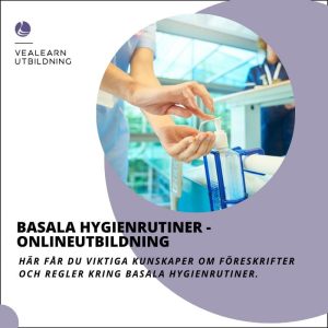 Basala hygienrutiner - onlineutbildning - VeaLearn